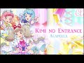 kimi no entrance your entrance acapella request