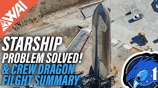 133 | SpaceX Starship Engine: Problem solved! & Crew Dragon Crew-1 Flight Summary