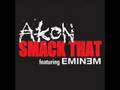 Akon ft. Eminem - Smack That