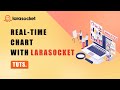 Real-Time chart in Laravel with Larasocket