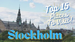 Discover Stockholm Sweden in 3 Days - Restaurants, Bars, Museums and much more!