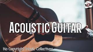 Acoustic Guitar ( Instrumental ) - Guitar Arrangement for Song ( No Copyright Music )