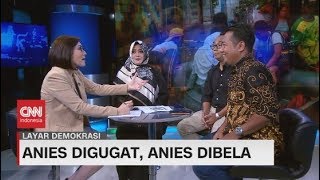 Anies Digugat, Anies Dibela #LayarDemokrasi