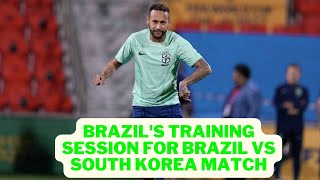 Brazil's Training Session for Brazil vs South Korea Match  #shorts #brasil #football