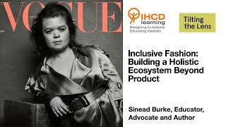 Building a Holistic Ecosystem Beyond Product: Inclusive Fashion with Sinéad Burke
