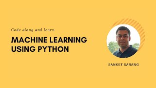 Machine Learning with Python | Machine Learning Tutorial | Clustering & Classification