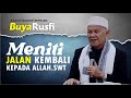 Buya Rusfi  - Meniti Jalan Kembali Kepada Allah, swt