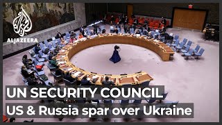 US and Russia spar over Ukraine crisis at UN Security Council