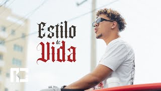 Rc La Sensacion - Estilo De Vida (Video Oficial)