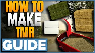 How To Make TMR | Start To Finish Guide | Farming Simulator 25