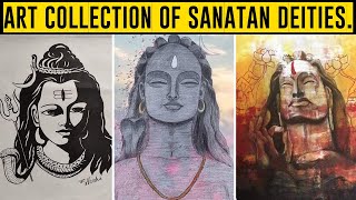 Art collection of Sanatan deities || Part-1 ll Lord Shiva's Devotee ||