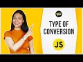 Type Conversion In Javascript | JavaScript Tutorial for Beginners | Data is Good