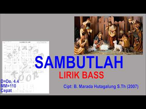 Lirik Bass Koor Natal Sambutlah - YouTube