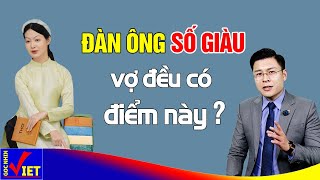 Đàn ông Số Giàu vợ đều có điểm này