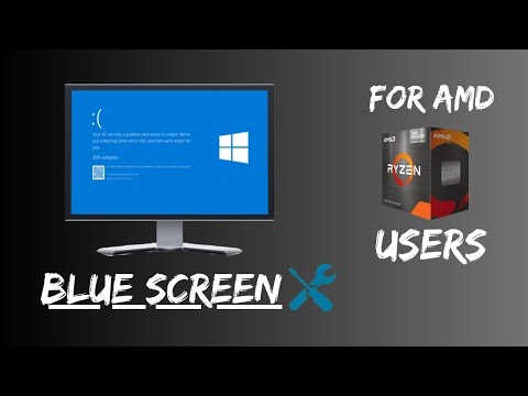 Solving the Windows 10/11 Blue Screen issue | For AMD Users | Desktop |