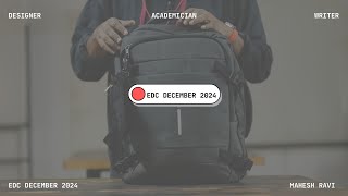 What's in my Bag | EDC | December 2024 | EveryDay Tech | Designer Life