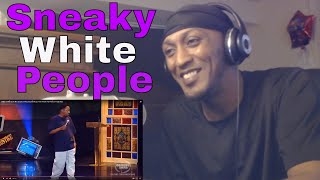 Eddie Griffin   I Don't Like Sneaky White People ((Reaction))