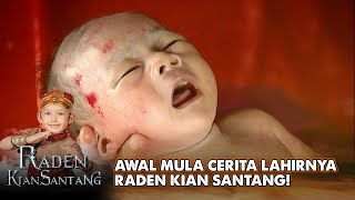 KIAN SANTANG IS BORN! New Member of the Padjajaran Family! | RADEN KIAN SANTANG | EPS. 1 (1/7)