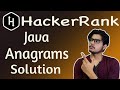 Java Anagrams HackerRank Solution | What is an anagram | How to check if two strings are anagrams