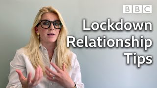 Get your relationships through lockdown | Mental Health Awareness Week - BBC
