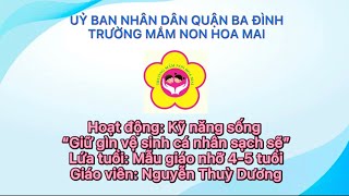 KNS: Giữ gìn vệ sinh cá nhân sạch sẽ - MGN B