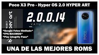 Poco X3 Pro - Hyper ART 2.0 LLEGO ! EL MEJOR PORT DE HYPER OS 2.0 HASTA AHORA !