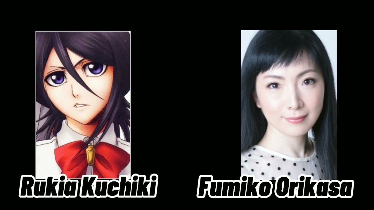 Rukia Kuchiki - Fumiko Orikasa VOICE - YouTube