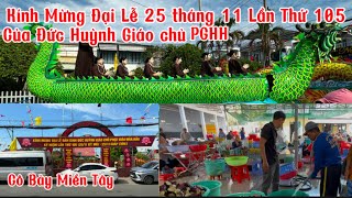 Kính Mừng Đại Lễ 25 Tháng 11 Lần Thứ 105 . Của Đức Huỳnh Giáo Chủ PGHH . Cô Bảy Miền Tây