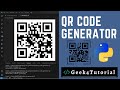 Python QR Code Generator | Creating QR Code in Python | Python Projects for Beginners