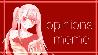 opinions meme_OC