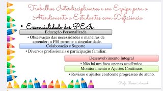 Aula 4.3 - Trabalhos Interdisciplinares e em Equipe para o Atendimento a Estudantes com Deficiência