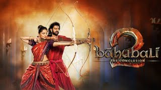 Baahubali 2: The Conclusion 2017 | Full Movie (Hindi) with English Subtitles | Full HD 1080p