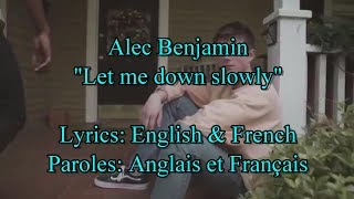 Alec Benjamin - Let me down slowly - Paroles de chanson en Français