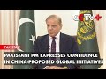 Pakistani PM Expresses Confidence in China-Proposed Global Initiatives