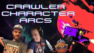 A Parade of Horribles Deep Dive Vol. 1: Crawler Character Arcs