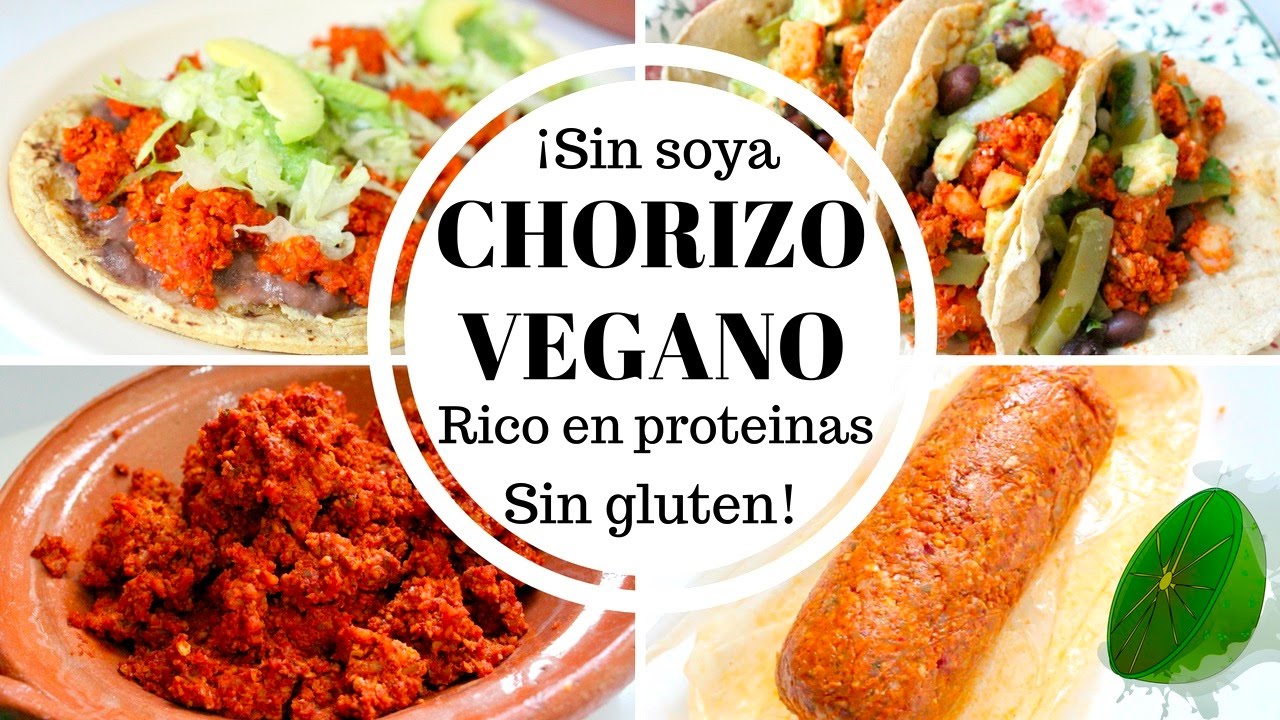 ¡SABROSO CHORIZO VEGANO RICO EN PROTEINAS! SIN SOYA SIN GLUTEN ...