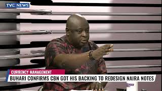 Buhari Confirms CBN Got His Backing To Redesign Naira Notes