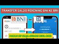 Kok bisa ! Cara transfer saldo rekening BNI ke BRI pakai hp