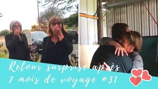 Retour surprise après 7 mois de voyage #31 💕