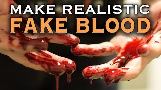 Make Realistic Fake Blood in 60 Seconds