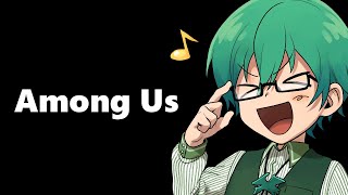 8/17【Among Us】パチンコお疲れ様でした！【ふじみや中野あるまハイブリGENがみねろちゃんおまおじさかなプテラたかはしサントス足湯】