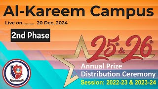 25th \u0026 26th Annual Prize Distribution Ceremony Al Kareem Campus 20th December 2024