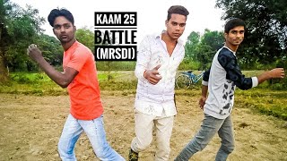 Battle Dance on: Kaam 25: DIVINE | Sacred Games | mohit rock star dance institute | mrsdi