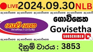 Govisetha 3853 2024.09.30 Lottery Results Lotherai dinum anka 3853 NLB Jayaking Show