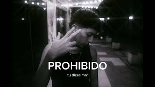 Prohibido - Jeff Cortez x @measoon2000 (YMBP)