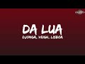 Djonga - Da Lua (Letra/Legendado) feat. Veigh, Lisboa