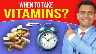 Should You Take Vitamins in the Morning or at Night? | Best Time To Take Vitamin and Minerals