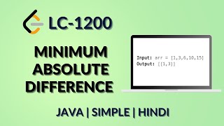 Minimum Absolute Difference | Leetcode 1200 | Java-Hindi