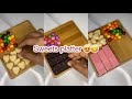 Filling Platter with Sweets | Chocolates | Candy | Satisfying | relaxing | Shorts | sweets | asmr