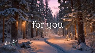 Start Living for You ❄️🌲 Relaxing Piano Music for Sleep, Study & Peaceful Moments
